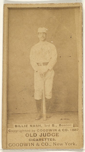 Goodwin & Company, Nash, 3rd Base, Boston, from the Old Judge series (N172) for Old Judge Cigarettes