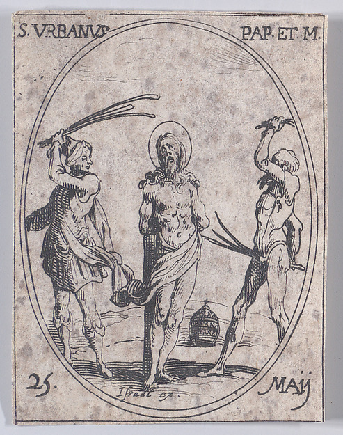 Jacques Callot, S. Urbain, pape et martyr (St. Urban, Pope and Martyr), May 25th, from "Les Images De Tous Les Saincts et Saintes de L'Année" (Images of All of the Saints and Religious Events of the Year)
