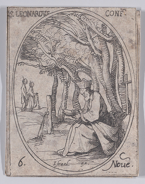 Jacques Callot, S. Léonard, confesseur (St. Leonard, Confessor), November 6th, from "Les Images De Tous Les Saincts et Saintes de L'Année" (Images of All of the Saints and Religious Events of the Year)