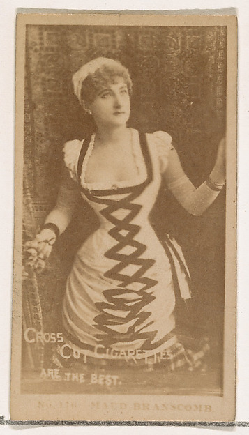 W. Duke, Sons & Co., Maud Branscomb, from the Actors and Actresses series (N145-2) issued by Duke Sons & Co. to promote Cross Cut Cigarettes