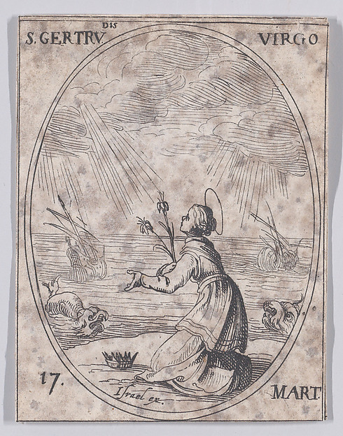 Jacques Callot, Ste. Gertrude, vierge (St. Gertrude, Virgin), March 17th, from "Les Images De Tous Les Saincts et Saintes de L'Année" (Images of All of the Saints and Religious Events of the Year)