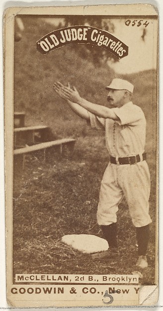 Goodwin & Company, McClellan, 2nd Base, Brooklyn, from the Old Judge series (N172) for Old Judge Cigarettes