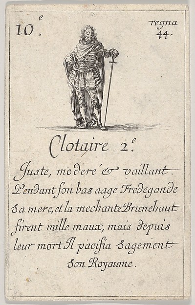 Stefano della Bella, Clotaire 2.-e / Juste, moderé..., from "Game of the Kings of France" (Jeu des Rois de France)