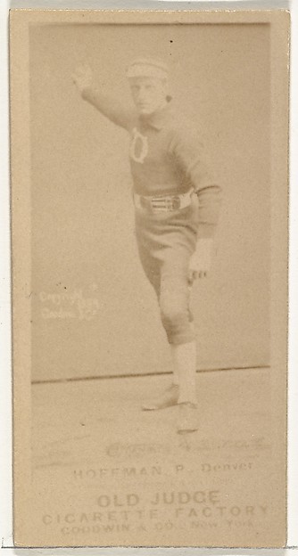 Goodwin & Company, Frank J. "The Texas Wonder" Hoffman, Pitcher, Denver, from the Old Judge series (N172) for Old Judge Cigarettes