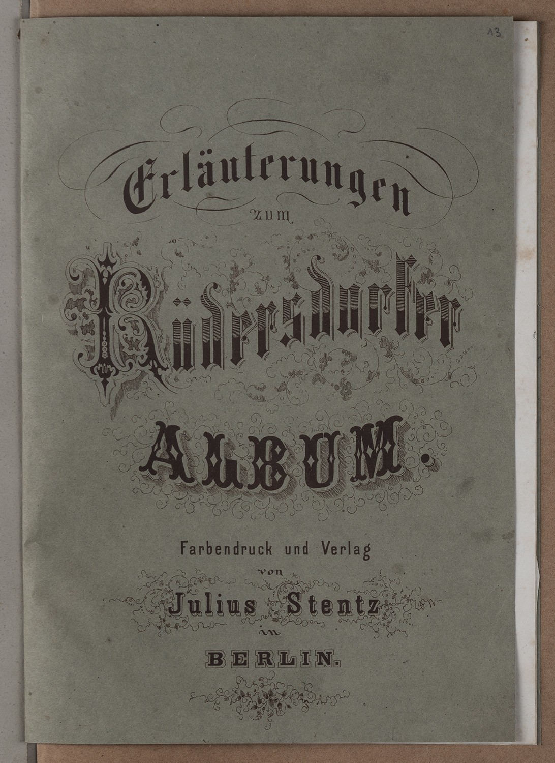 Julius Stentz, Rüdersdorf (Kr. Niederbarnim): Rüdersdorfer Album (Erläuterungstext)