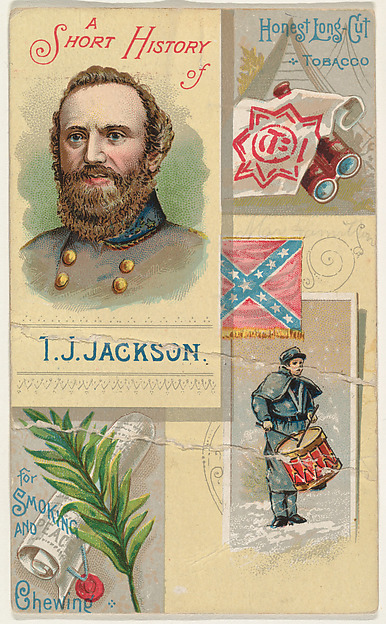 W. Duke, Sons & Co., A Short History of General T. J. Jackson, from the Histories of Generals series (N114) issued by W. Duke, Sons & Co. to promote Honest Long Cut Smoking and Chewing Tobacco