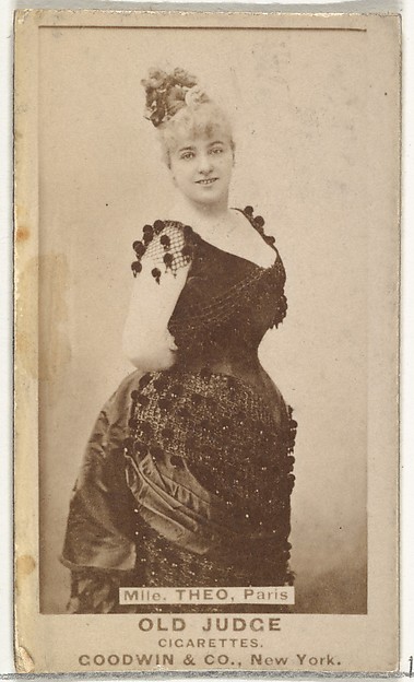 Goodwin & Company, Mlle. Theo, Paris, from the Actors and Actresses series (N171) for Old Judge Cigarettes