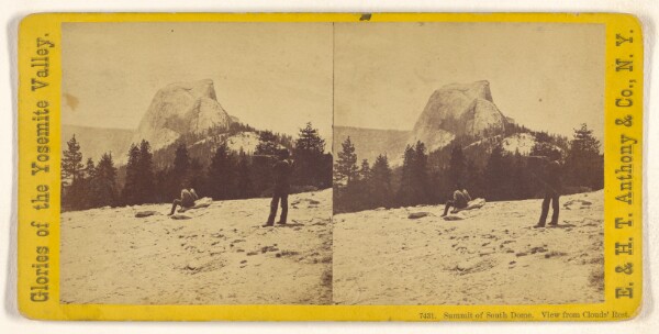 Edward and Henry T. Anthony & Co., Summit of South Dome. View from Clouds' Rest.