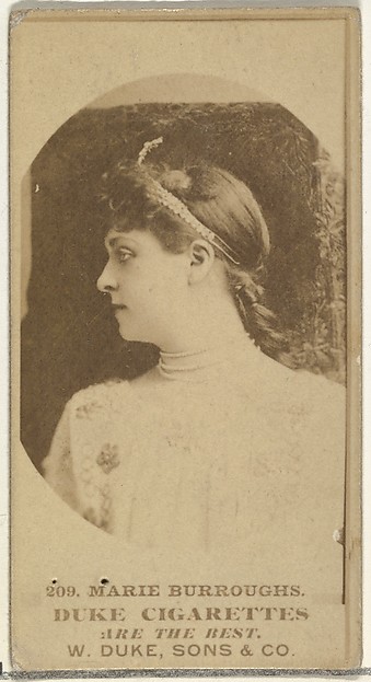 W. Duke, Sons & Co., Card Number 209, Marie Burroughs, from the Actors and Actresses series (N145-7) issued by Duke Sons & Co. to promote Duke Cigarettes