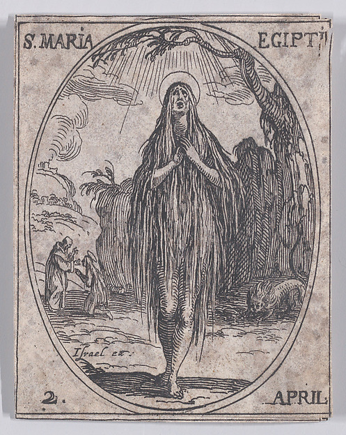 Jacques Callot, S. Marie Egyptienne (St. Mary of Egypt), April 2nd, from "Les Images De Tous Les Saincts et Saintes de L'Année" (Images of All of the Saints and Religious Events of the Year)