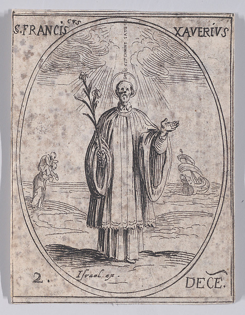 Jacques Callot, S. Francois Xavier (St. Francis Xavier), December 2nd, from "Les Images De Tous Les Saincts et Saintes de L'Année" (Images of All of the Saints and Religious Events of the Year)