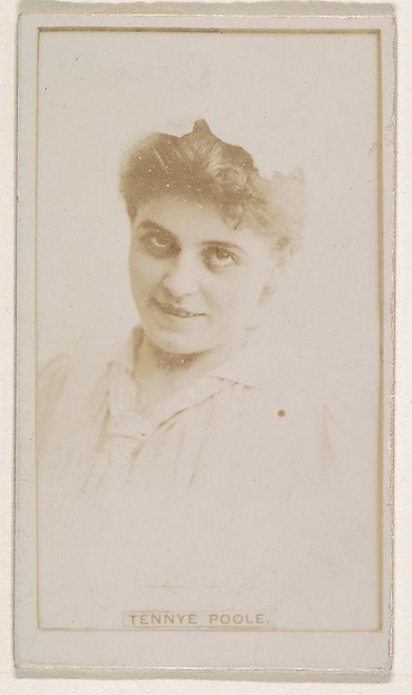 Kinney Brothers Tobacco Company, Tennye Poole, from the Actresses series (N245) issued by Kinney Brothers to promote Sweet Caporal Cigarettes
