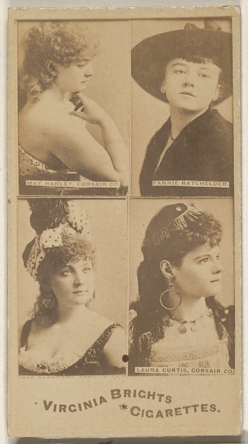 Allen & Ginter, May Hanley, Corsair Co./ Fannie Batchelder/ Laura Curtis, Corsair Co., from the Actors and Actresses series (N45, Type 4) for Virginia Brights Cigarettes