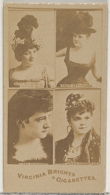 Allen & Ginter, Maud Waldemere, Corsair Co./ Fannie Batchelder/ Clara Davenport/ Laura Curtis, Corsair Co., from the Actors and Actresses series (N45, Type 4) for Virginia Brights Cigarettes