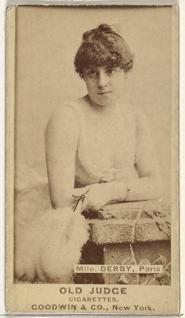 Goodwin & Company, Mlle. Derby, Paris, from the Actors and Actresses series (N171) for Old Judge Cigarettes