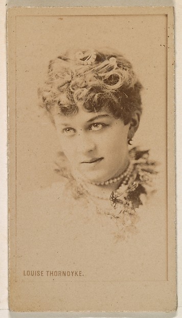 Kinney Brothers Tobacco Company, Louise Thorndyke, from the Actresses series (N245) issued by Kinney Brothers to promote Sweet Caporal Cigarettes