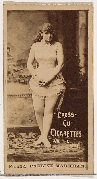 W. Duke, Sons & Co., Card Number 232, Pauline Markham, from the Actors and Actresses series (N145-2) issued by Duke Sons & Co. to promote Cross Cut Cigarettes