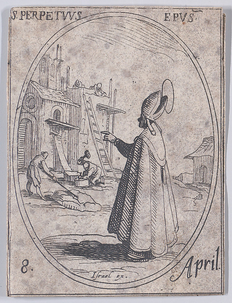 Jacques Callot, S. Perpétue, évêque (St. Perpetuus, Bishop), April 8th, from "Les Images De Tous Les Saincts et Saintes de L'Année" (Images of All of the Saints and Religious Events of the Year)