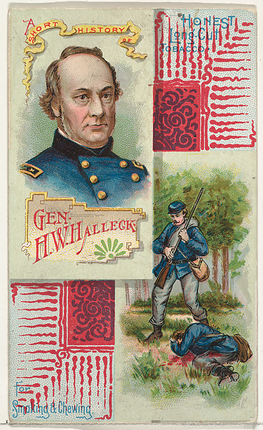 W. Duke, Sons & Co., A Short History: General Henry W. Halleck, from the Histories of Generals series (N114) issued by W. Duke, Sons & Co. to promote Honest Long Cut Smoking and Chewing Tobacco