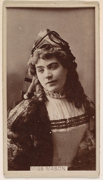 Kinney Brothers Tobacco Company, Miss Mason, from the Actresses series (N245) issued by Kinney Brothers to promote Sweet Caporal Cigarettes