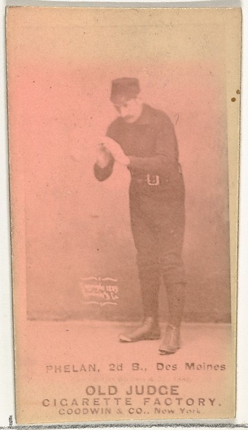 Goodwin & Company, James Dickson "Dick" Phelan, 2nd Base, Des Moines Prohibitionists, from the Old Judge series (N172) for Old Judge Cigarettes