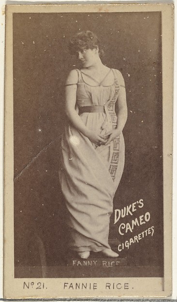 W. Duke, Sons & Co., Card Number 21, Fannie Rice, from the Actors and Actresses series (N145-4) issued by Duke Sons & Co. to promote Cameo Cigarettes