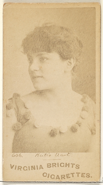 Allen & Ginter, Card 606, Katie Uart, Corsair Co., from the Actors and Actresses series (N45, Type 1) for Virginia Brights Cigarettes