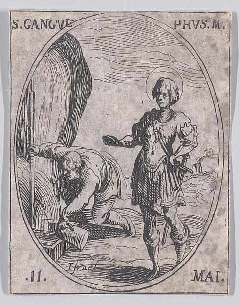Jacques Callot, S. Gangulphe, martyr (St. Gangulphus, Martyr), May 11th, from "Les Images De Tous Les Saincts et Saintes de L'Année" (Images of All of the Saints and Religious Events of the Year)