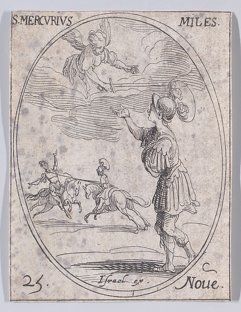 Jacques Callot, S. Mercure, soldat (St. Mercury, Soldier), November 25th, from "Les Images De Tous Les Saincts et Saintes de L'Année" (Images of All of the Saints and Religious Events of the Year)