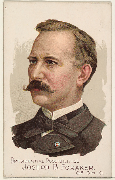 W. Duke, Sons & Co., Joseph B. Foraker of Ohio, from the Presidential Possibilities series (N124) issued by Duke Sons & Co. to promote Honest Long Cut Tobacco