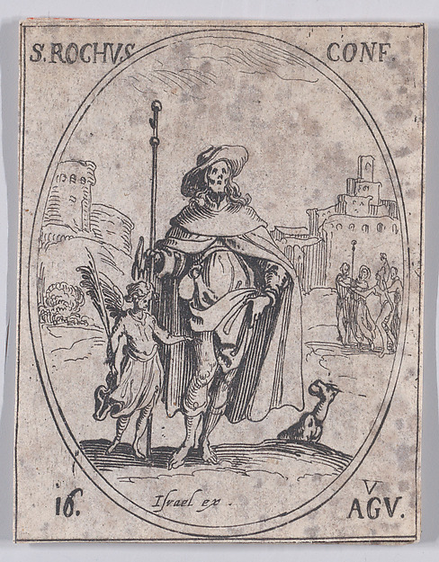 Jacques Callot, S. Roch, confesseur (St. Roch, Confessor), August 16th, from "Les Images De Tous Les Saincts et Saintes de L'Année" (Images of All of the Saints and Religious Events of the Year)