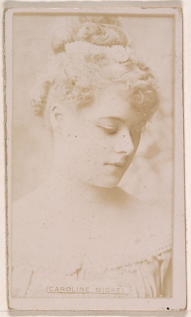 Kinney Brothers Tobacco Company, Caroline Miskel, from the Actresses series (N245) issued by Kinney Brothers to promote Sweet Caporal Cigarettes