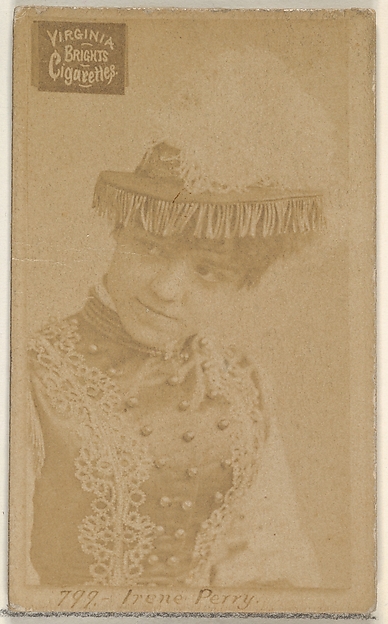 Allen & Ginter, Card 799, Irene Perry, from the Actors and Actresses series (N45, Type 2) for Virginia Brights Cigarettes