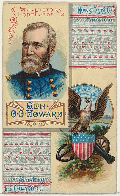W. Duke, Sons & Co., A Short History: General Oliver Otis Howard, from the Histories of Generals series (N114) issued by W. Duke, Sons & Co. to promote Honest Long Cut Smoking and Chewing Tobacco