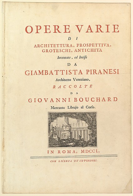 Giovanni Battista Piranesi, Frontispiece to "Opere varie di architettura, prospettive grotesshi antichità"