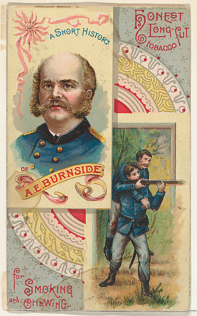 W. Duke, Sons & Co., A Short History of General A. E. Burnside, from the Histories of Generals series (N114) issued by W. Duke, Sons & Co. to promote Honest Long Cut Smoking and Chewing Tobacco