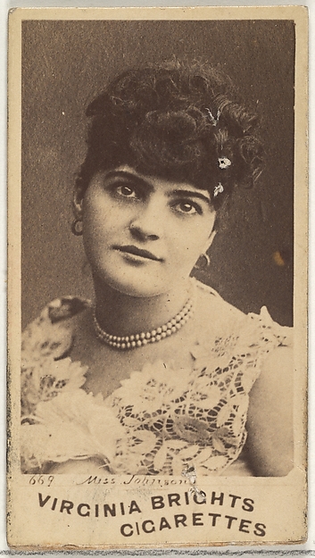 Allen & Ginter, Card 669, Miss Johnson, from the Actors and Actresses series (N45, Type 1) for Virginia Brights Cigarettes