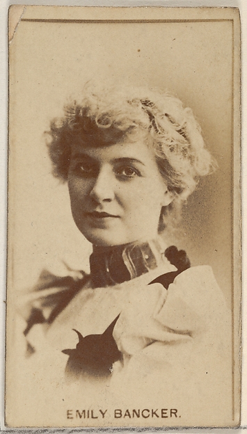 Allen & Ginter, Emily Bancker, from the Actors and Actresses series (N45, Type 8) for Virginia Brights Cigarettes