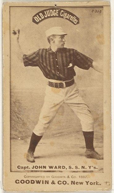 Goodwin & Company, John Montgomery Ward, Captain and Shortstop, New York, from the Old Judge series (N172) for Old Judge Cigarettes