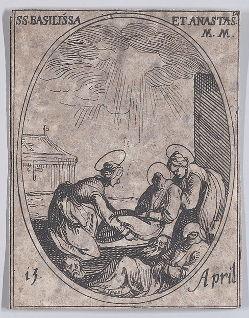 Jacques Callot, Ste. Basilisse et Ste. Anastasie (St. Basilissa and St. Anastasia), April 15th, from "Les Images De Tous Les Saincts et Saintes de L'Année" (Images of All of the Saints and Religious Events of the Year)