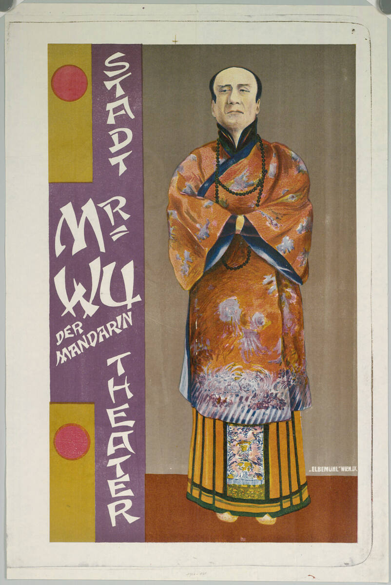 Anonym, STADTTHEATER; MR. WU, DER MANDARIN