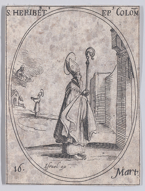 Jacques Callot, S. Héribert, évêque de Cologne (St. Heribert, Bishop of Cologne), March 16th, from "Les Images De Tous Les Saincts et Saintes de L'Année" (Images of All of the Saints and Religious Events of the Year)