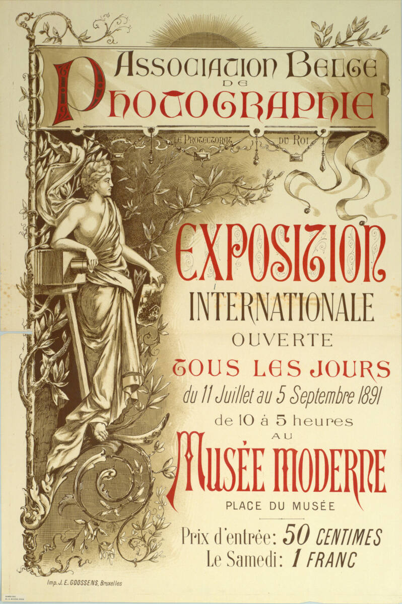 Anonym, ASSOCIATION BELGE DE PHOTOGRAPHIE; EXPOSITION INTERNATIONALE; du 11 Juillet au 5 Septembre 1891; MUSÉE MODERNE