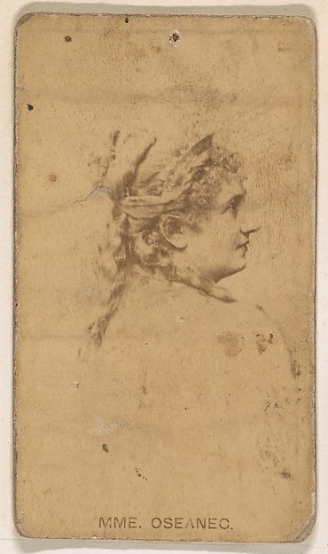 Kinney Brothers Tobacco Company, Mme. Oseanec, from the Actresses series (N245) issued by Kinney Brothers to promote Sweet Caporal Cigarettes