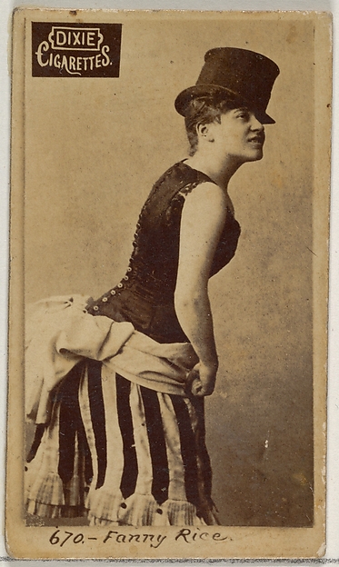 Allen & Ginter, Card 670, Fanny Rice, from the Actors and Actresses series (N45, Type 7) for Dixie Cigarettes