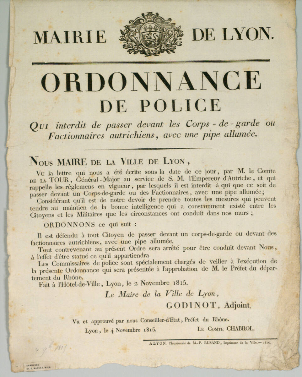 Anonym, MAIRIE DE LYON; ORDONNANCE DE POLICE; Lyon, le 4 Novembre 1815